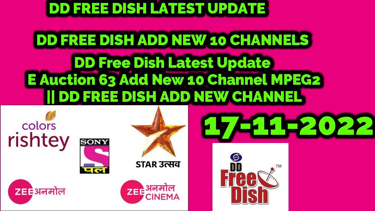 DD Free Dish Latest Update E Auction 63 Add New 10 Channel MPEG2 || DD FREE DISH ADD NEW CHANNELS