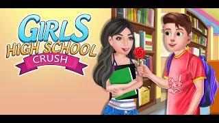 Girl High School Crush - Girl High School Love Affair Crush GamePlay Video By GameiMake screenshot 5