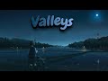 WOAH Valleys Lyrics 