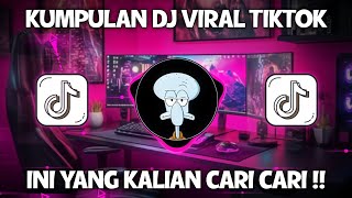 KUMPULAN DJ VIRAL TIKTOK TERBARU 2025 FULL BASS JEDAG JEDUG MENGKANE