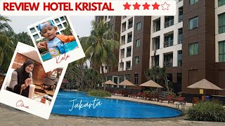 KRISTAL HOTEL. TERNYAMAN TUK BISNIS  DAN LIBURAN KELUARGA DI SELATAN JAKARTA #kristalhotel @OmaKala