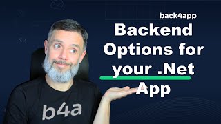 Backend Options for your .Net App
