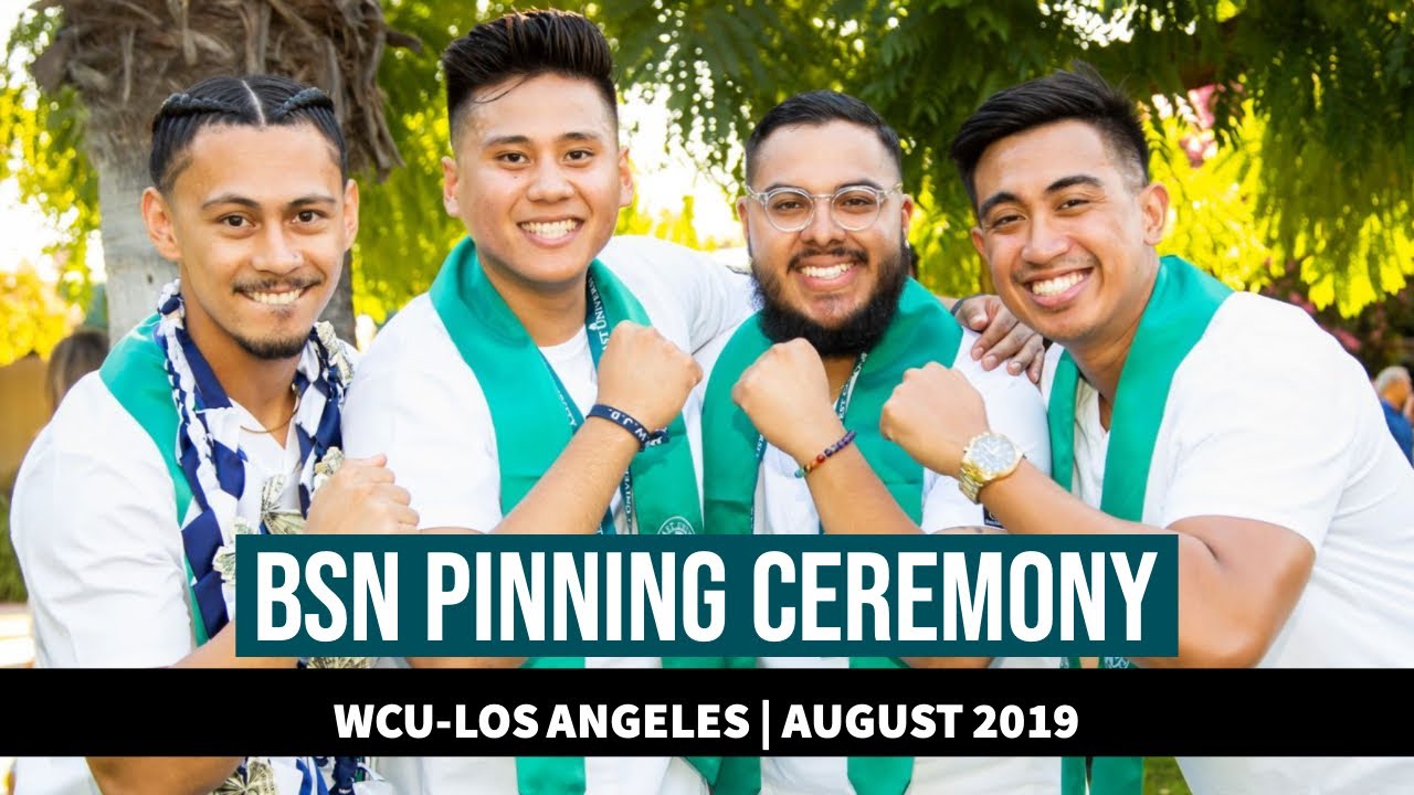 WCU-Los Angeles BSN Pinning: August 2019