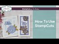 How To Use StampCuts by Sue Wilson