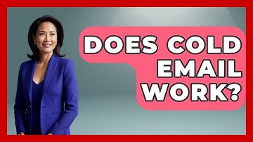 Does Cold Email Work? - TheEmailToolbox.com