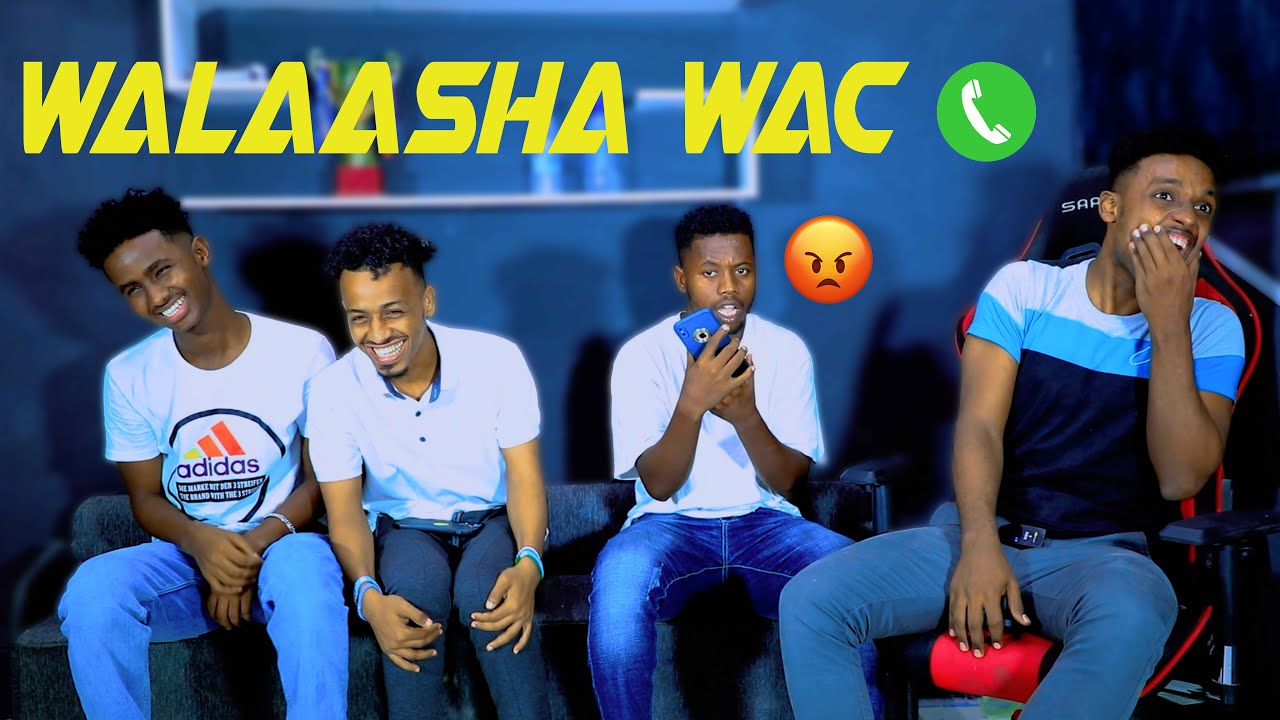 WALAASHAADA WAC WAXAA KU DHAHDAA..