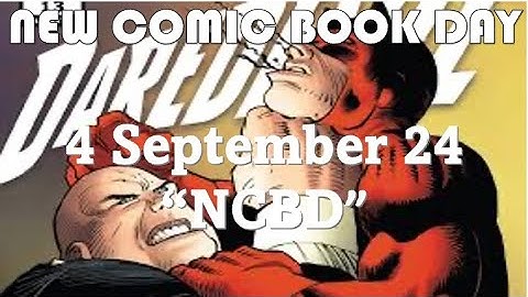 New Comic Book Day "NCBD" Pick-Ups from 4 September 2024