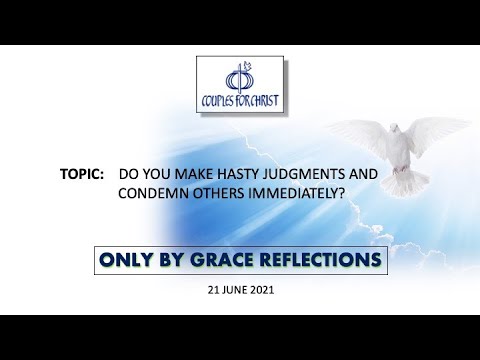 21 June 2021 - ONLY BY GRACE REFLECTIONS