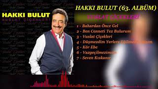 Hakkı Bulut - Vazgeçilmezimsin 2018 [63. Albüm] Yeni Resimi