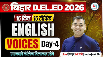 Bihar Deled English class 2026 | Bihar Deled English Voices Day 04 | Deled English By Inderjeet Sir