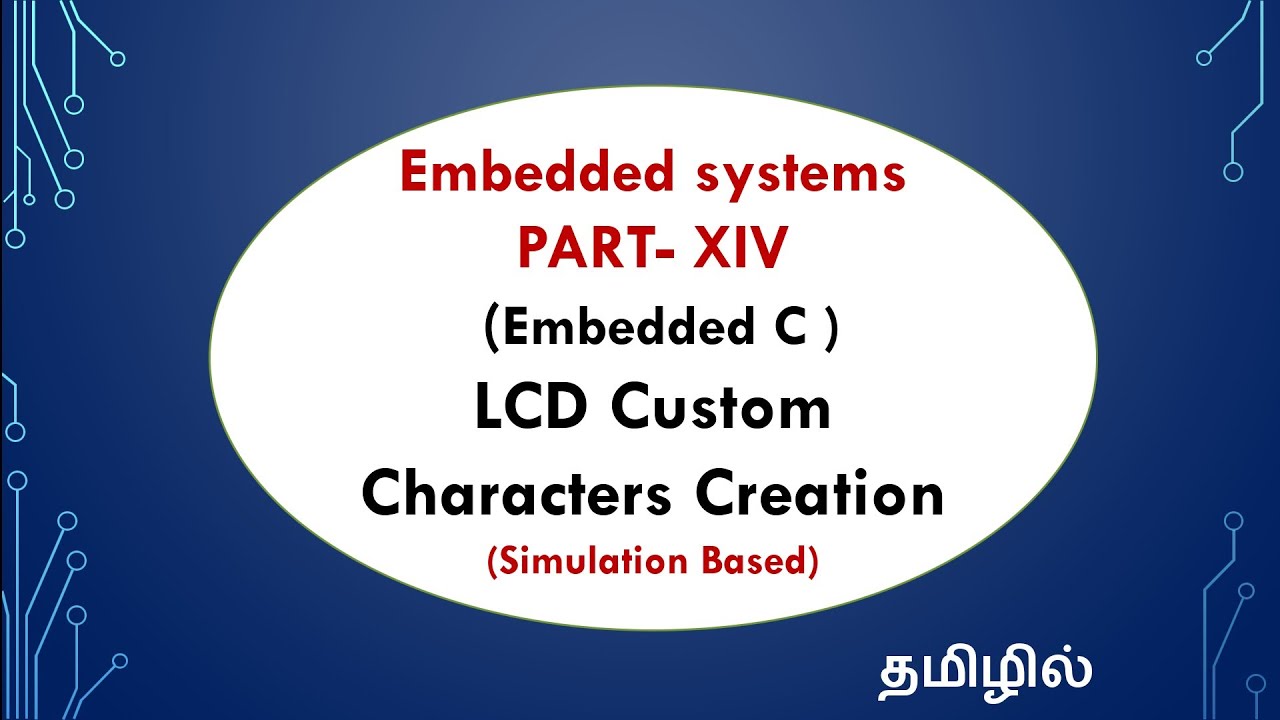 Embedded Software Characters Embedded systems - PART-XIV - LCD custom characters generation - EFU ...