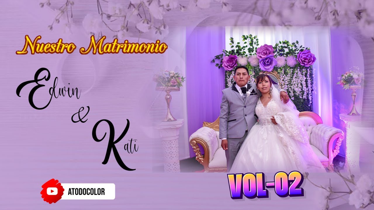 NUESTRO MATRIMONIO EDWIN & KATI 💍🥰💏 / 🗓️11 DE OCT. 2025 / 📌HUANCAVELICA / VOL 02 (Parte 01)