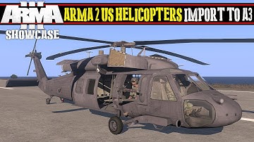 Arma 2 US Helicopters Import to A3 | Arma 3 Mod Showcase