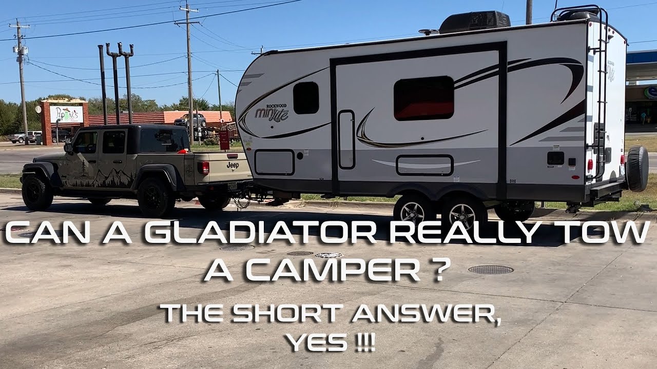 Can A Jeep Gladiator Tow A Camper Trailer? Towing Capacity – Atvhelper