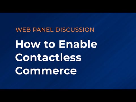 Web panel: How to Enable Contactless Commerce