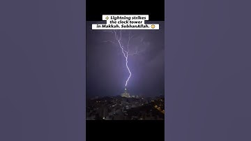 ⚡️ Lightning strikes the clock tower in Makkah. SubhanAllah. 😳