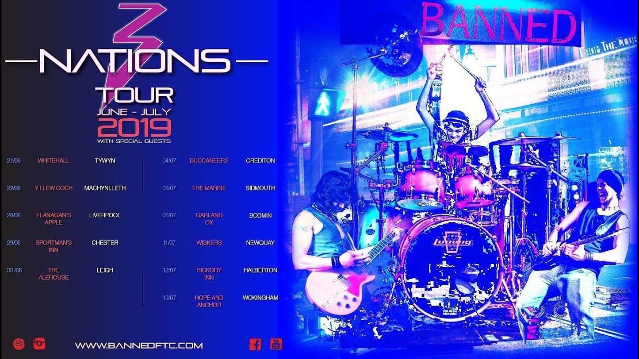 Banned FTC | 3 Nations UK Tour 2019