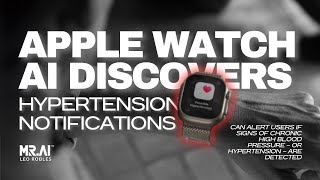 Apple Watch AI Discovers Hypertension Notifications