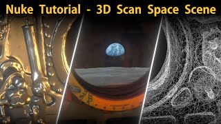 Nuke Tutorial - 3D Scan | Space Scene