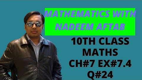 10th Class Maths, Ch#7 Ex#7.4 Q#24