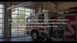 San Mateo Consolidated Fire Department x Booster Fuels