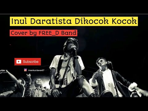 Inul Daratista Dikocok Kocok Cover by FREE_D band