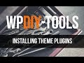 How To Install WordPress Plugins  | Total Theme: By WPExplorer