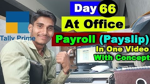 Payroll in one video Tally Prime