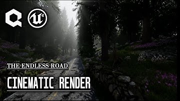 Unreal Engine 4 Cinematic Demo | Environment | The Endless Road