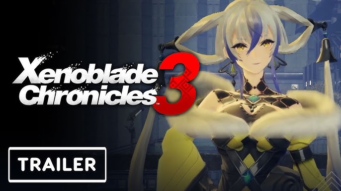 Xenoblade Chronicles 3: Release date, price, trailers and gameplay