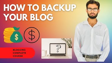 How To Backup Your Blog | Muhammad Hasnat