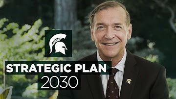 Michigan State University Strategic Plan 2030