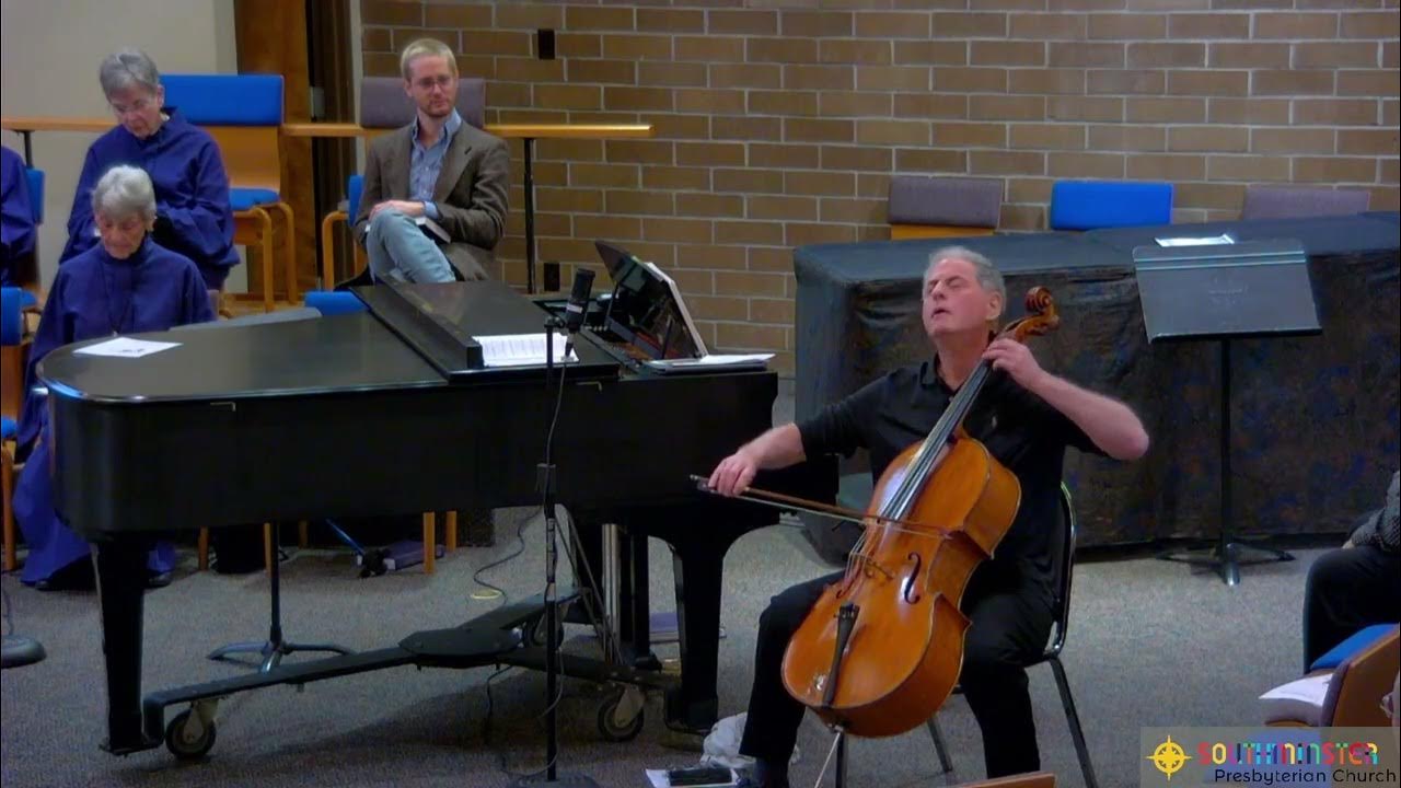 103022 Allemande from cminor Cello Suite, Southminster Presbyterian