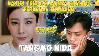[ENG SUB] TANGMO NIDA: RANGKUMAN KASUS MISTERI TENGGELAMNYA AKTRIS CANTIK THAILAND! | MONDYNEWS