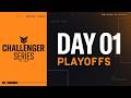 Challenger Series 2026 EML Playoffs Day 1