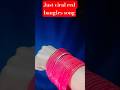 bangles viral song #shortsfeed #bangles #shorts #sanjurathod #viral #trending