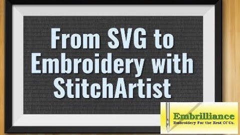 How-to create an embroidery design from an SVG using StitchArtist