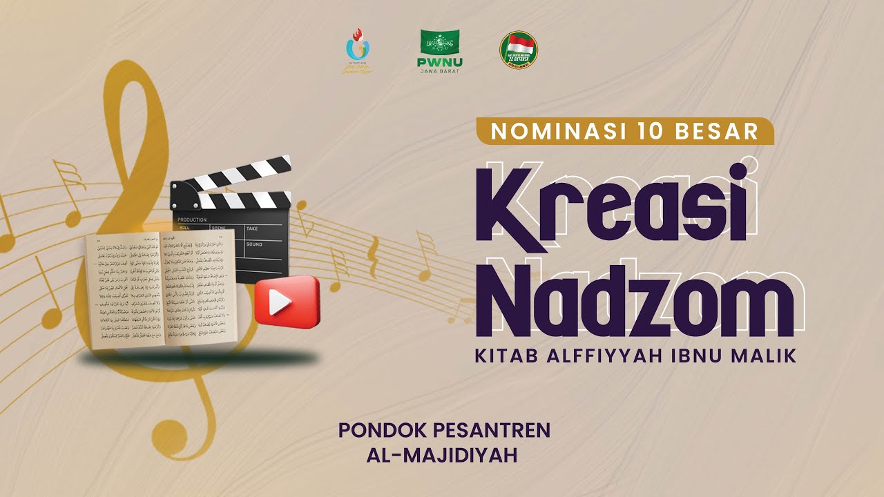 Kreasi Nadzom Pondok Pesantren AL - Majidiyah | Nominasi 10 Besar
