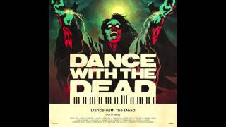 DANCE WITH THE DEAD - Stitch