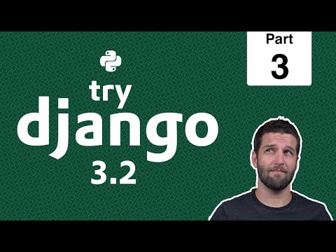 3 - Requirements - Python & Django 3.2 Tutorial Series