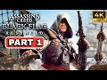 Assassins Creed Black Flag Resynced Gameplay Walkthrough Part 1 [4K 60FPS] - No Commentary