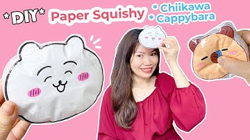 Cách Làm Squishy Chiikawa, Capybara/ Paper Squishy/ Liam Channel