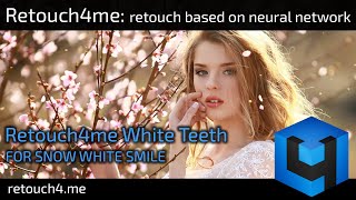 Retouch4me White Teeth: FOR SNOW WHITE SMILE @3DLUTCreator-And-Retouch4me