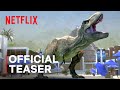 Jurassic World: Camp Cretaceous Season 2 | Official Teaser | Netflix