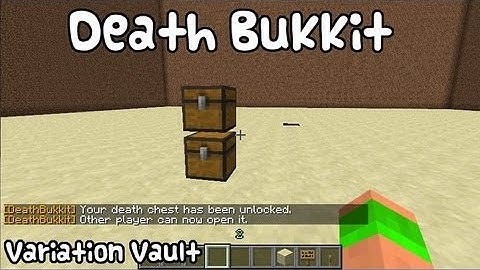 Minecraft Bukkit Plugin - Death Bukkit - Spawn Chests On Death!