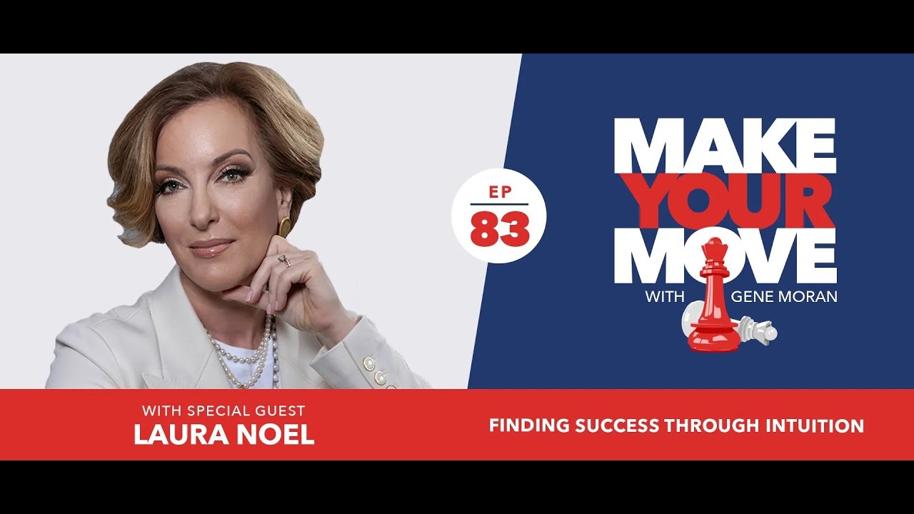 Finding Success Through Intuition with - Laura Noel