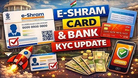 E-shram Card Bank E-kyc Update, e-shram card Bank E-kyc Update kaise kare, Eshram kyc update online 