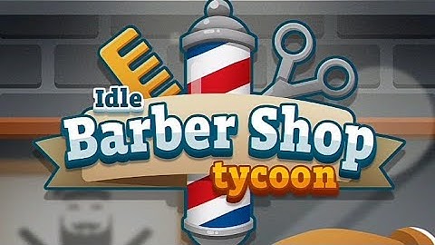 Idle Barber Shop Tycoon / Android gameplay / part #1 / Technosaadgamer