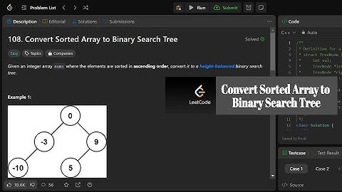 Leetcode Code 108 || Convert Sorted Array to Binary Search Tree || C++