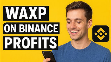 🔥WAXP on Binance – Make Money with Crypto!🔥